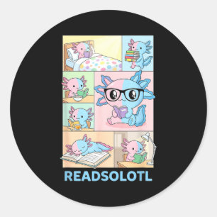 Sticker Rond Readsolotl mignon axolotl amoureux des livres drôl