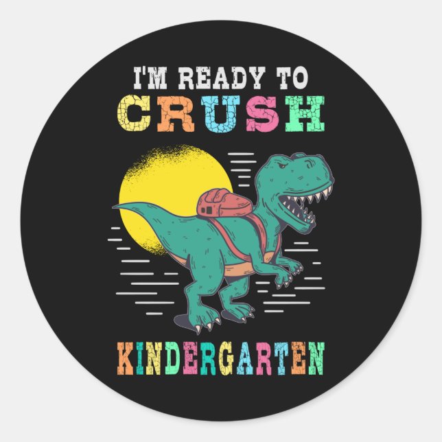 Sticker Rond Ready to crush kindergarten (Devant)