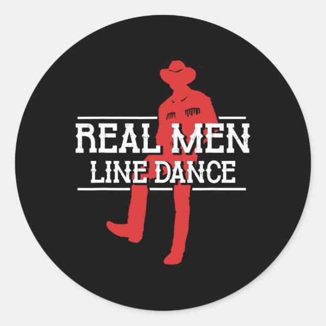 Sticker Rond Real Men Line Dance Western Country Dancing Lineda (Devant)