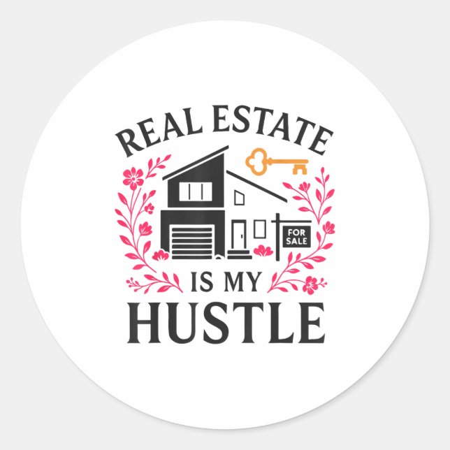 Sticker Rond Realtor Real Estate Is My Hustle  (Devant)