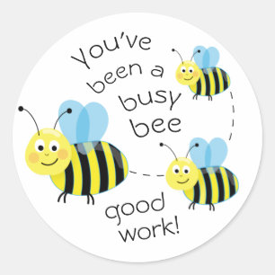 Sticker Rond Récompense de bon travail pour l'abeille occupée