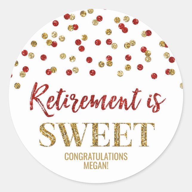 Sticker Rond Red Gold Confetti Retirement est doux (Devant)
