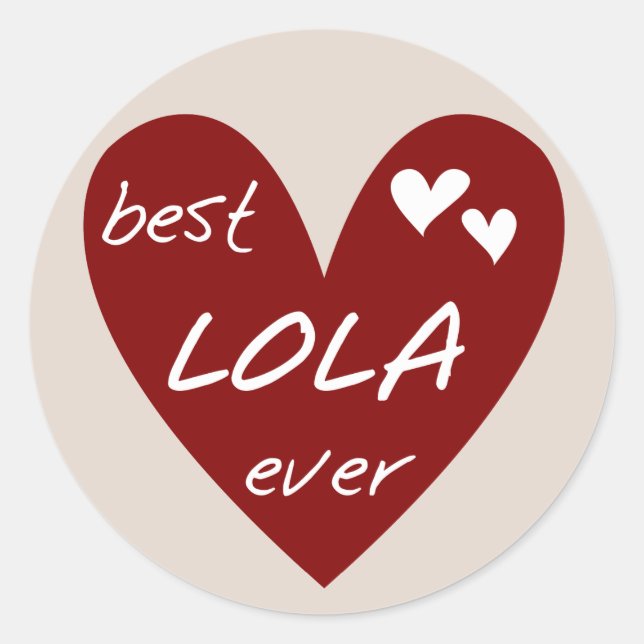 Sticker Rond Red Heart Best Lola Ever T-shirts et cadeaux (Devant)