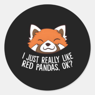 Sticker Rond Red Panda J'Aime Vraiment Red Pandas Ok