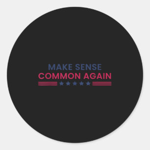 Sticker Rond Redonner du Sens Commun Citation Drôle