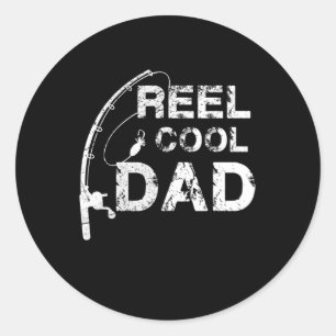 Sticker Rond Reel Cool Papa Pêche Papa Fête des pères Cadeau 