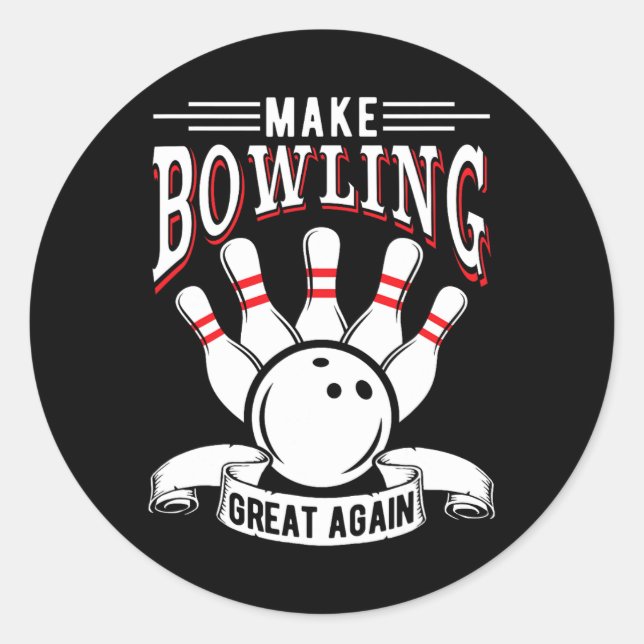 Sticker Rond Refaire le Bowling Grande Encore Bowling Drôle  (Devant)