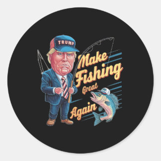 Sticker Rond Refaisons la pêche Trump drôle pêcheur pêche à la