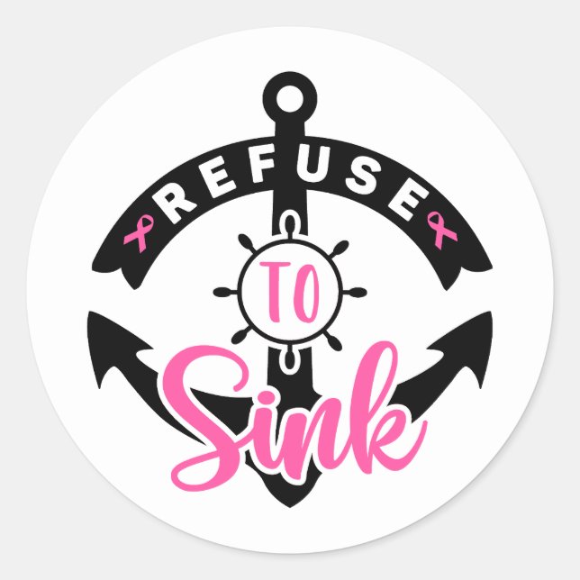 Sticker Rond Refuse To Sink Breast Cancer Awareness (Devant)