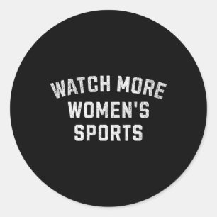 Sticker Rond Regardez plus de sports féminins - Sketll, Soccer,