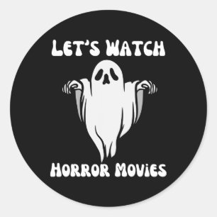 Sticker Rond Regardons les films d'horreur Drôle Halloween Homm