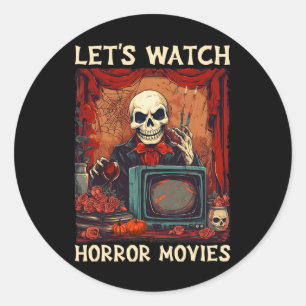 Sticker Rond Regardons les films d'horreur Gothic Halloween Ske