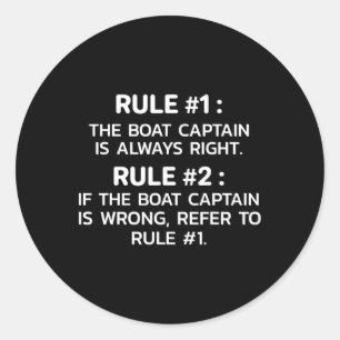 Sticker Rond Règles de capitaine de bateau Drôle de navigation