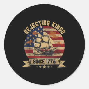 Sticker Rond Rejeter les rois depuis 1776 Vintage Patriotique U
