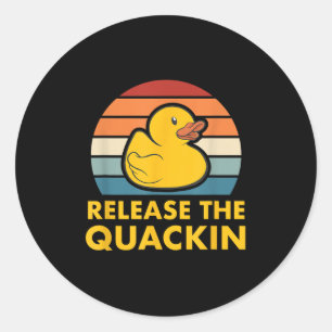 Sticker Rond Relâchez Le Devis Quackin Cabber Duck Duckkling Ac