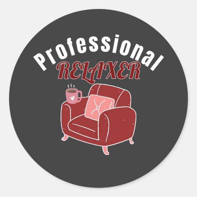 Sticker Rond Relaxeur Professionnel Design de Relaxation Drôle (Devant)