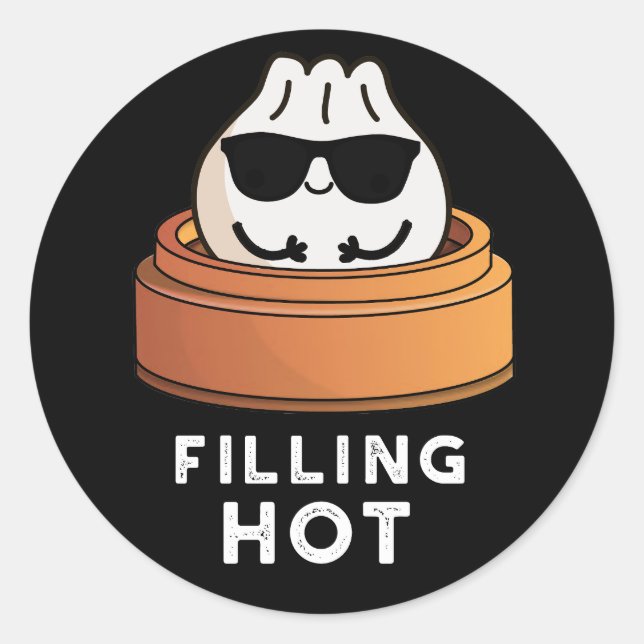 Sticker Rond Remplissage Hot Funny Dumpling Pun Dark BG (Devant)