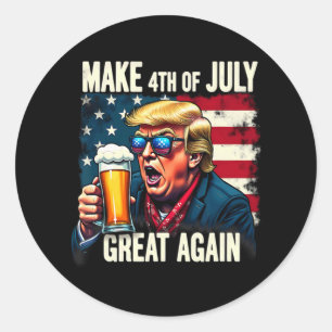 Sticker Rond Rendre 4 juillet grande à nouveau Bière Trump Boir