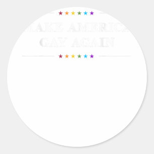Sticker Rond Rendre American Gay encore drôle Mois Gay pride