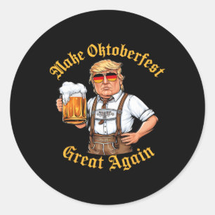Sticker Rond Rendre la bière plus drôle amusante Trump Boire de