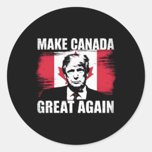 Sticker Rond Rendre la grandeur du Canada à nouveau amusant Tru