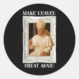 Sticker Rond Rendre la grandeur du Vatican à nouveau drôle Pape