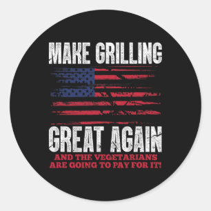 Sticker Rond Rendre la grillade géniale à nouveau drôle Trump B