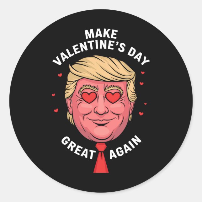 Sticker Rond Rendre la Saint-Valentin plus grande encore Funny  (Devant)