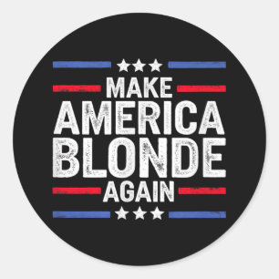Sticker Rond Rendre l'Amérique blonde