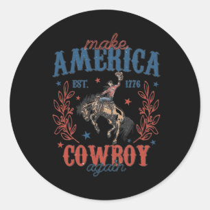 Sticker Rond Rendre L'Amérique Western Cowboy Rétro 4 Juil