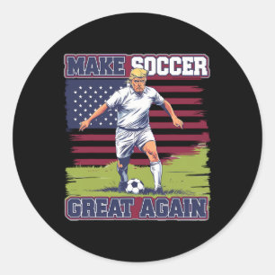 Sticker Rond Rendre Le Football Grand Encore Drôle Trump Soccer
