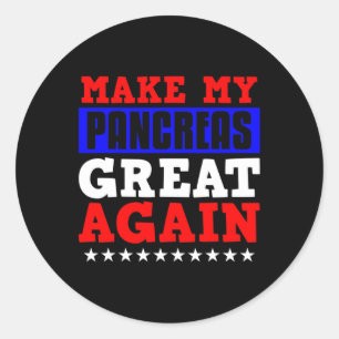 Sticker Rond Rendre ma Pancrease géniale à nouveau Pancreas amu