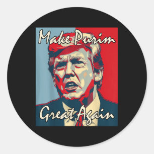 Sticker Rond Rendre Purim grand à nouveau Trump Purim Costume P