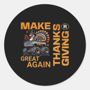 Sticker Rond Rendre Thanksgiving grand à nouveau Turquie drôle