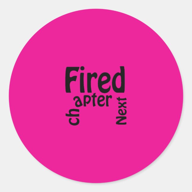 Sticker Rond Renvoyé. Prochain chapitre. (Devant)
