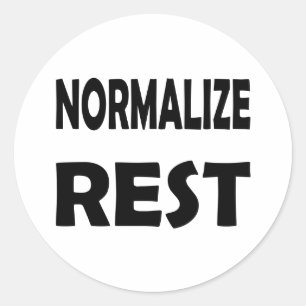 Sticker Rond Repos & Self-Care - Normalisez-le pour la santé me