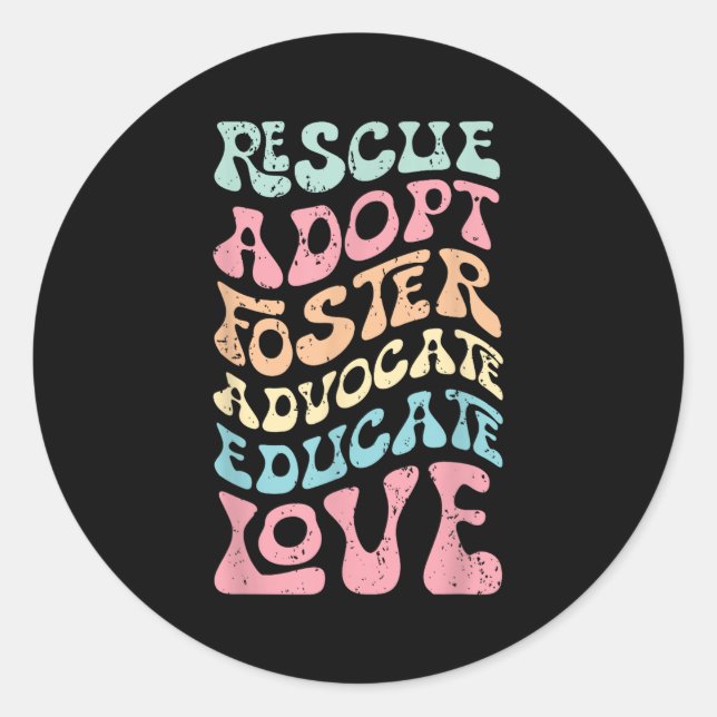 Sticker Rond Rescue Adopt Foster Advocate Educate Love Cat Mom, (Devant)