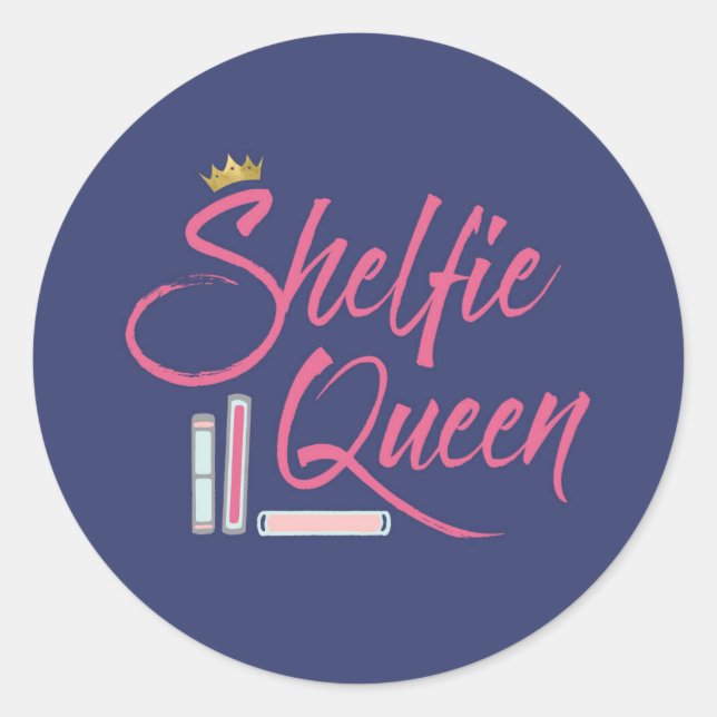 Sticker Rond Réservation Shelfie Queen (Devant)