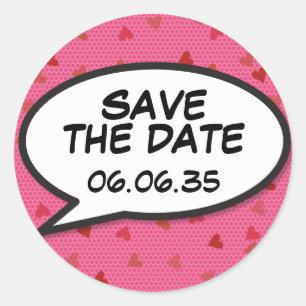 Sticker Rond RÉSERVER LA DATE Bulle de Texte Discours Pop Art B