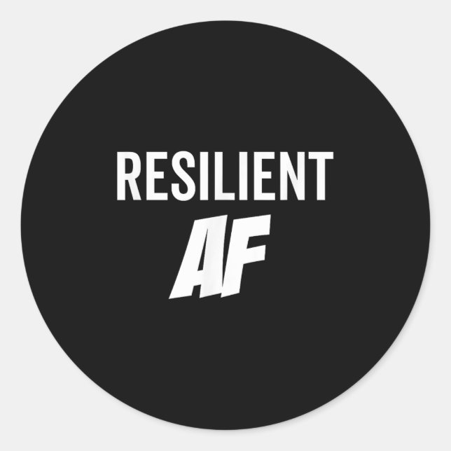 Sticker Rond Resilient Af Strong Insrational Motivation  (Devant)