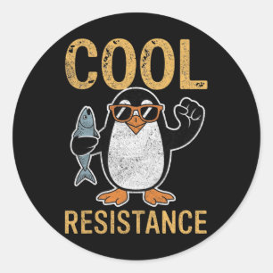 Sticker Rond Résistance Cool subtile Tarifs de pingouin protest