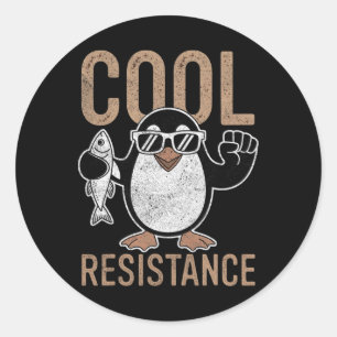 Sticker Rond Résistance Cool subtile Tarifs de pingouin protest