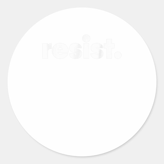Sticker Rond Résister (Devant)