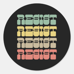 Sticker Rond Résister à la chemise
