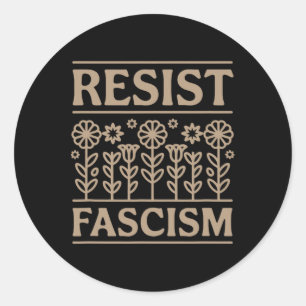 Sticker Rond Résister à la contestation du fascisme Trump Anti