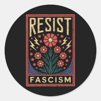 Sticker Rond Résister à la protestation contre le fascisme Trum