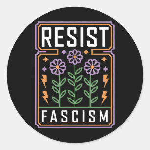 Sticker Rond Résister à la protestation contre le fascisme Trum