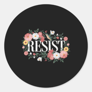 Sticker Rond Résister à la protestation florale Trump Anti Trum