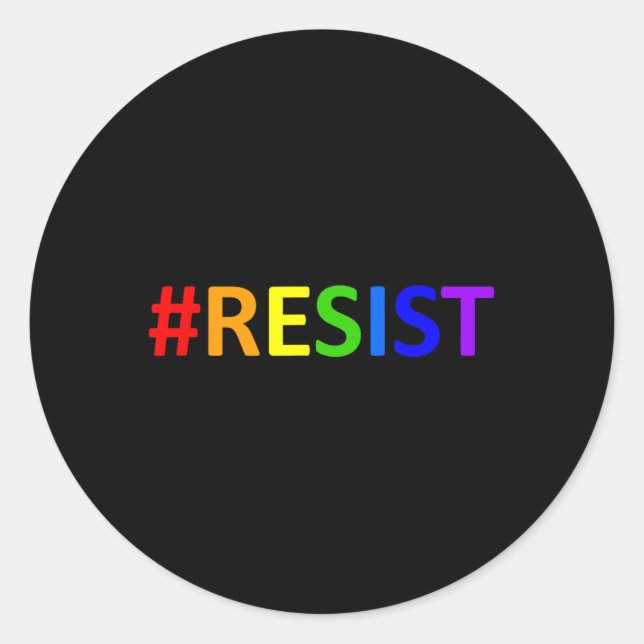 Sticker Rond #résister à la résistance de Lgbtq Rainbow Anti-tr (Devant)