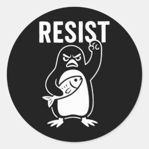 Sticker Rond Résister À L'Activisme Des Pingouins À La Manifest
